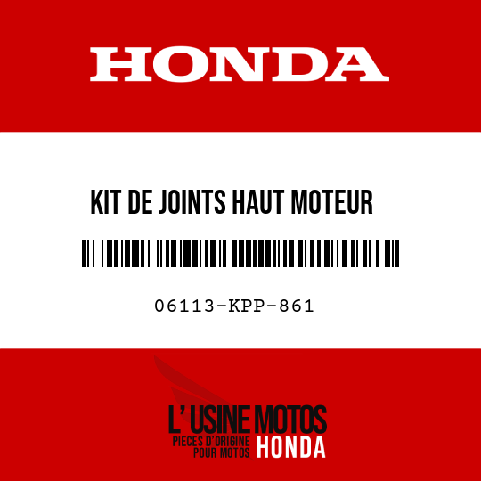 image de 06113-KPP-861 KIT DE JOINTS HAUT MOTEUR
