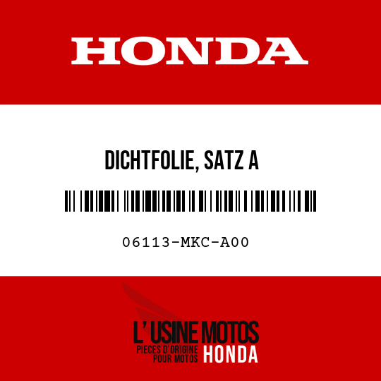 image de 06113-MKC-A00 DICHTFOLIE, SATZ A