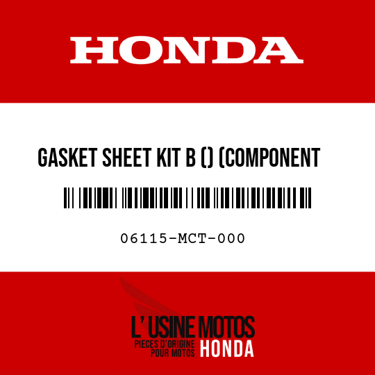 image de 06115-MCT-000 GASKET SHEET KIT B () (COMPONENT PARTS)