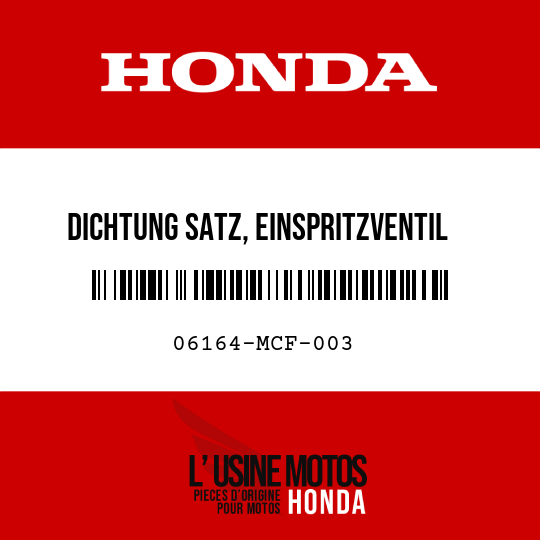image de 06164-MCF-003 DICHTUNG SATZ, EINSPRITZVENTIL