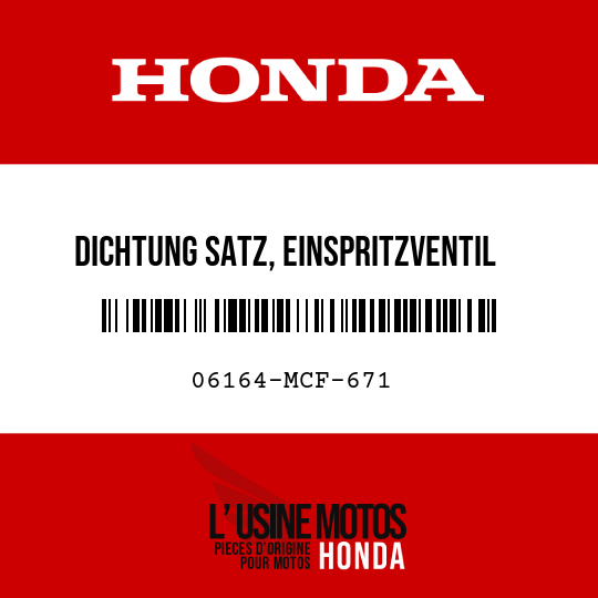 image de 06164-MCF-671 DICHTUNG SATZ, EINSPRITZVENTIL