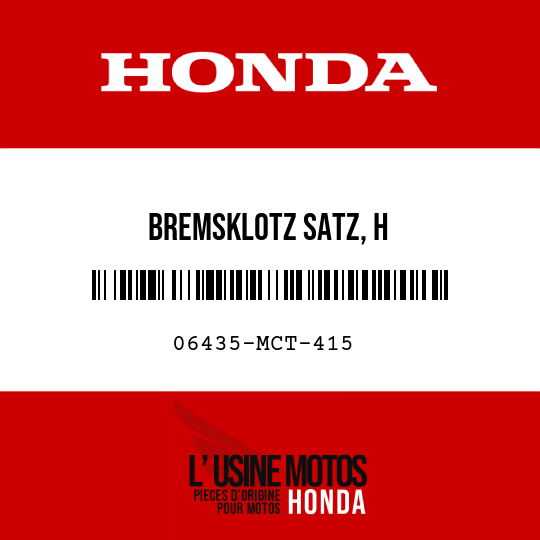 image de 06435-MCT-415 BREMSKLOTZ SATZ, H