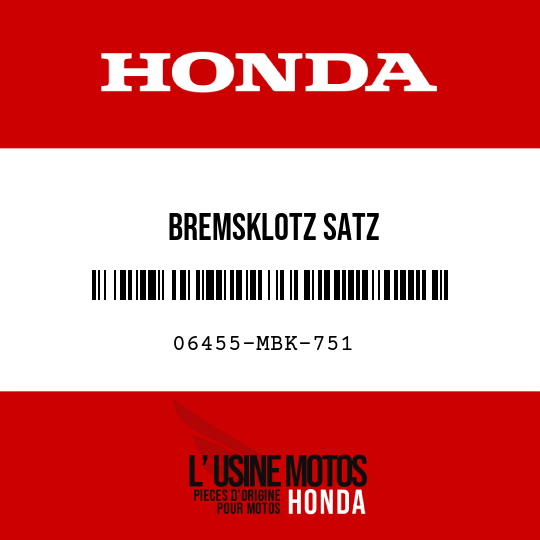 image de 06455-MBK-751 BREMSKLOTZ SATZ