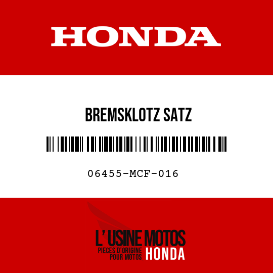 image de 06455-MCF-016 BREMSKLOTZ SATZ