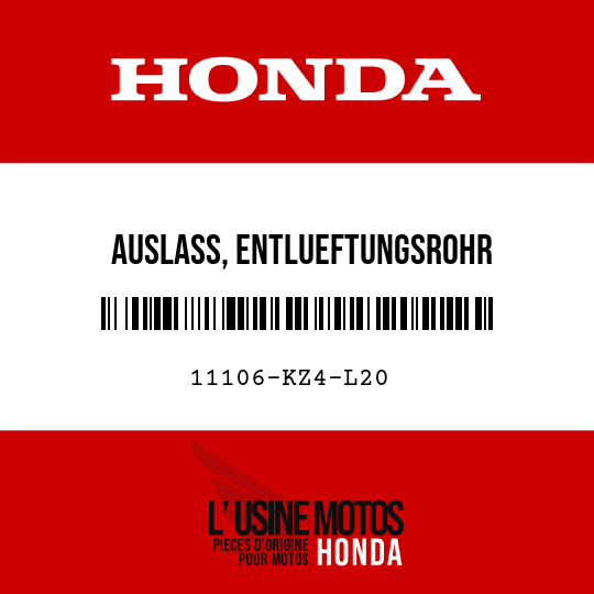 image de 11106-KZ4-L20 AUSLASS, ENTLUEFTUNGSROHR
