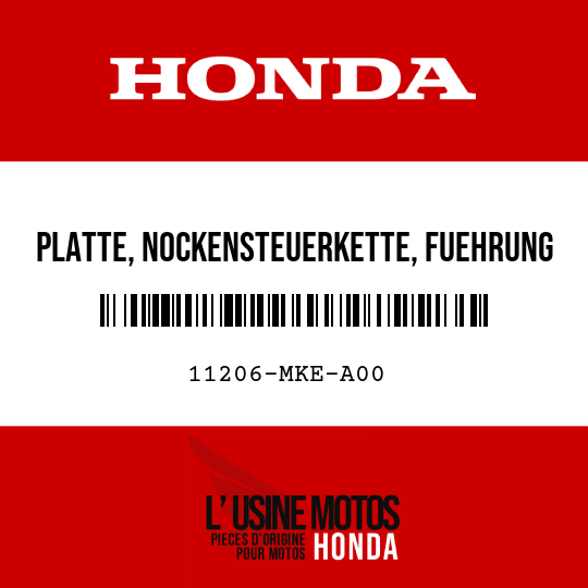 image de 11206-MKE-A00 PLATTE, NOCKENSTEUERKETTE, FUEHRUNG