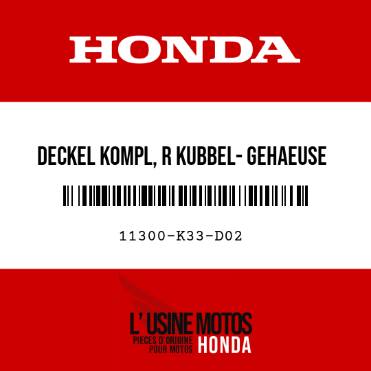 image de 11300-K33-D02 DECKEL KOMPL, R KUBBEL- GEHAEUSE