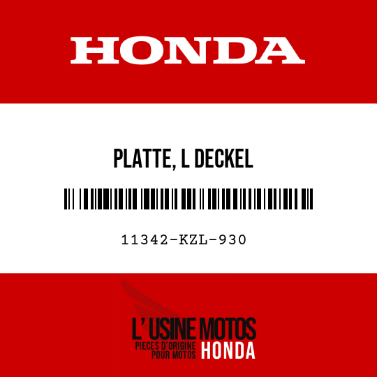 image de 11342-KZL-930 PLATTE, L DECKEL