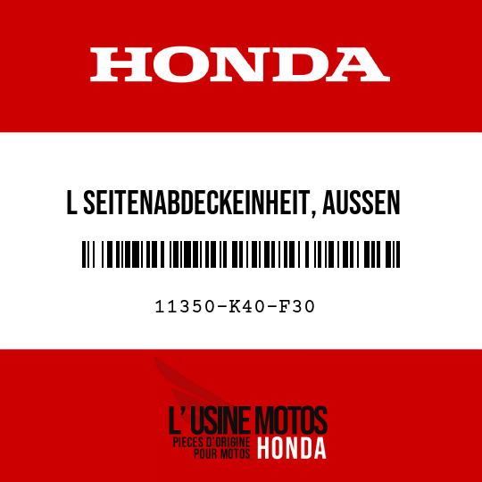 image de 11350-K40-F30 L SEITENABDECKEINHEIT, AUSSEN