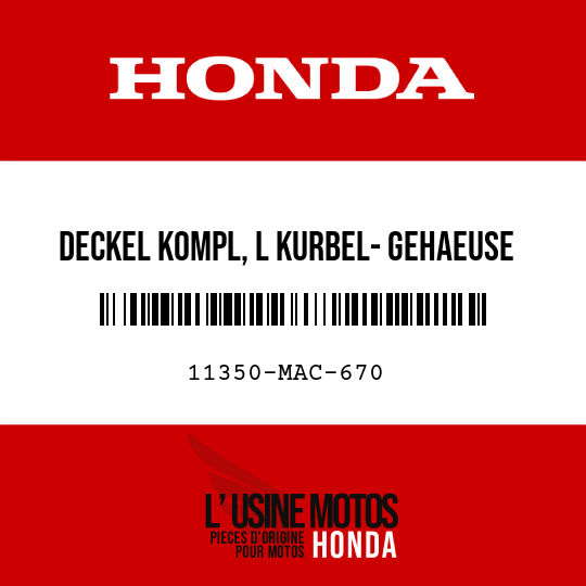 image de 11350-MAC-670 DECKEL KOMPL, L KURBEL- GEHAEUSE