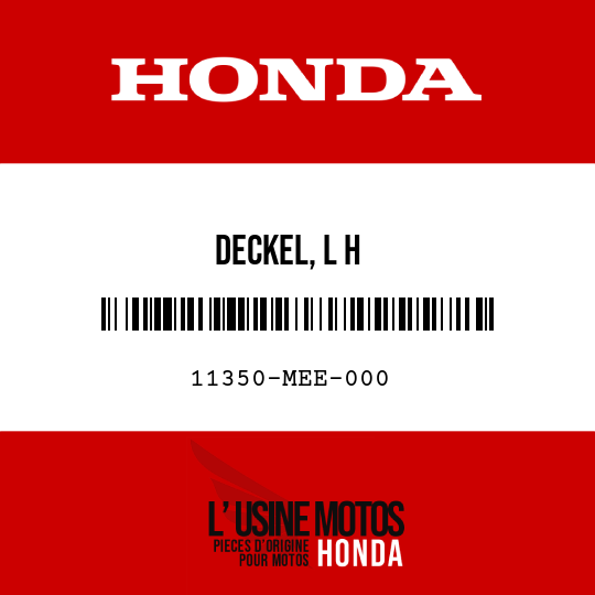 image de 11350-MEE-000 DECKEL, L H