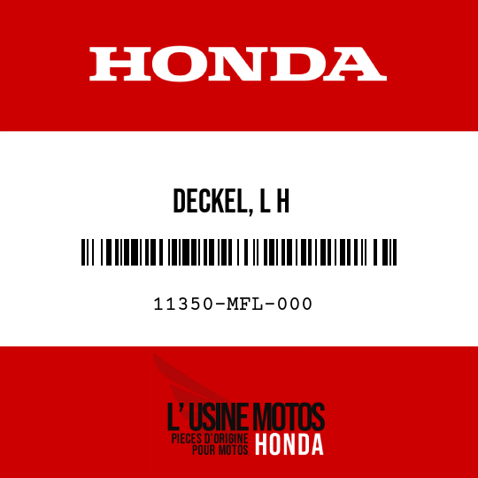 image de 11350-MFL-000 DECKEL, L H