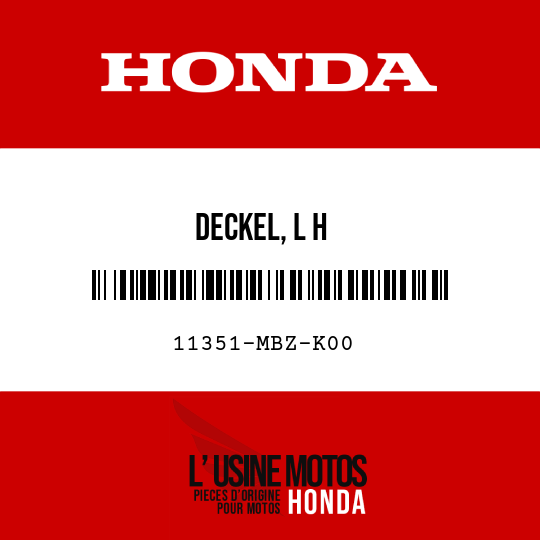 image de 11351-MBZ-K00 DECKEL, L H