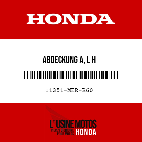 image de 11351-MER-R60 ABDECKUNG A, L H