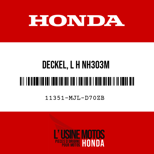 image de 11351-MJL-D70ZB DECKEL, L H NH303M