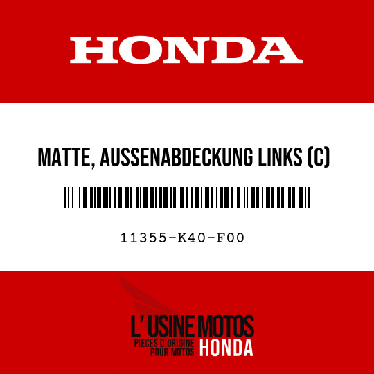 image de 11355-K40-F00 MATTE, AUSSENABDECKUNG LINKS (C)