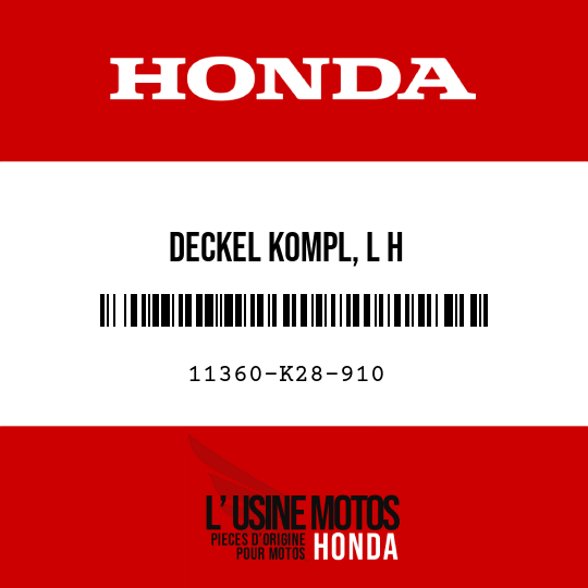 image de 11360-K28-910 DECKEL KOMPL, L H