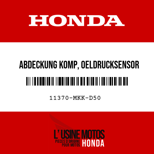 image de 11370-MKK-D50 ABDECKUNG KOMP, OELDRUCKSENSOR