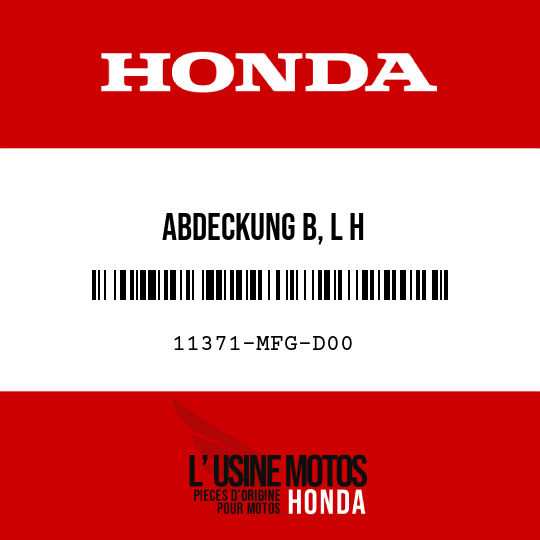 image de 11371-MFG-D00 ABDECKUNG B, L H