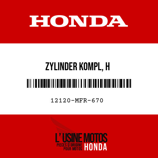 image de 12120-MFR-670 ZYLINDER KOMPL, H