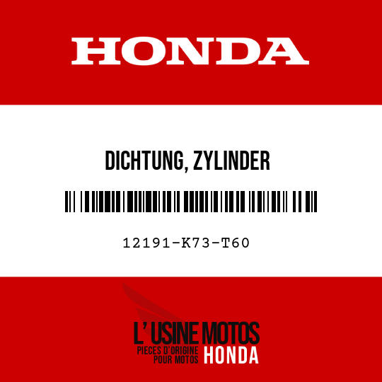 image de 12191-K73-T60 DICHTUNG, ZYLINDER