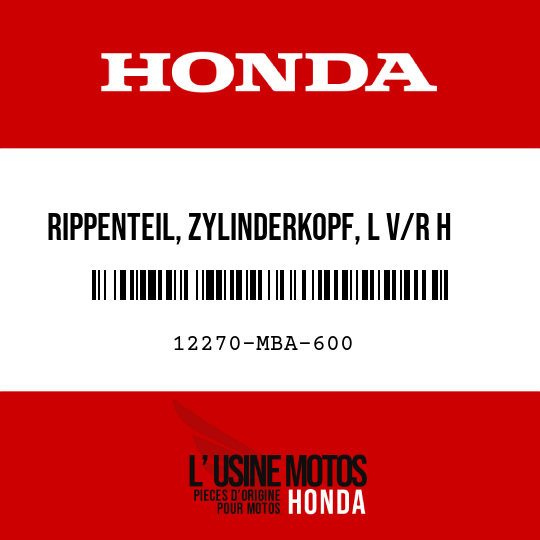 image de 12270-MBA-600 RIPPENTEIL, ZYLINDERKOPF, L V/R H