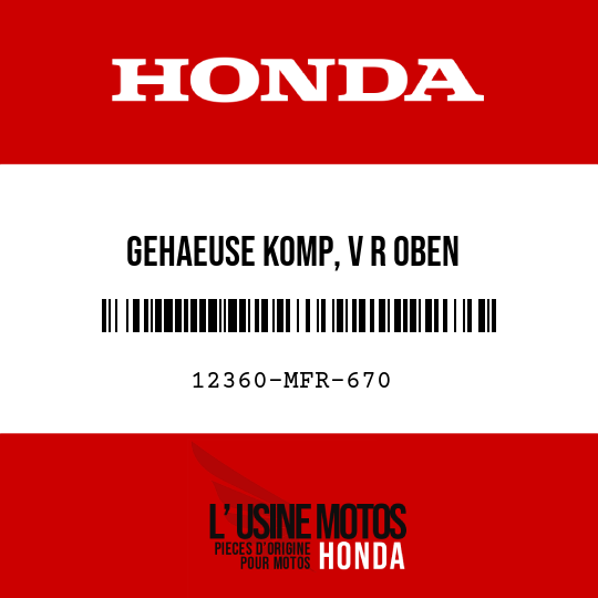 image de 12360-MFR-670 GEHAEUSE KOMP, V R OBEN