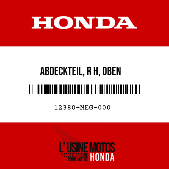 image de 12380-MEG-000 ABDECKTEIL, R H, OBEN