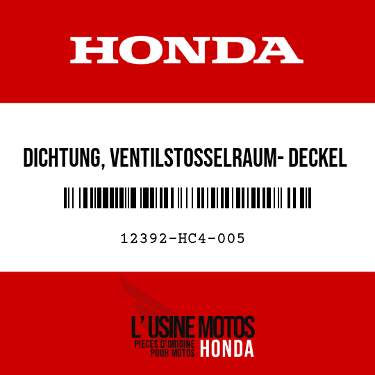 image de 12392-HC4-005 DICHTUNG, VENTILSTOSSELRAUM- DECKEL (KOYO)