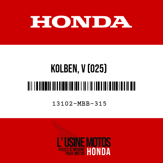image de 13102-MBB-315 KOLBEN, V (025)