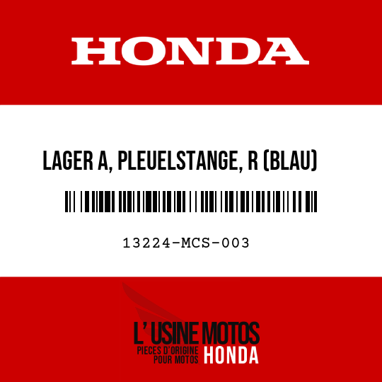 image de 13224-MCS-003 LAGER A, PLEUELSTANGE, R (BLAU)