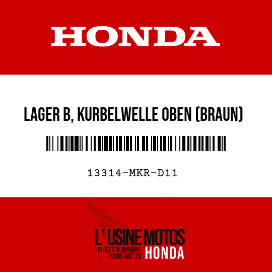 image de 13314-MKR-D11 LAGER B, KURBELWELLE OBEN (BRAUN)
