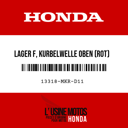 image de 13318-MKR-D11 LAGER F, KURBELWELLE OBEN (ROT)