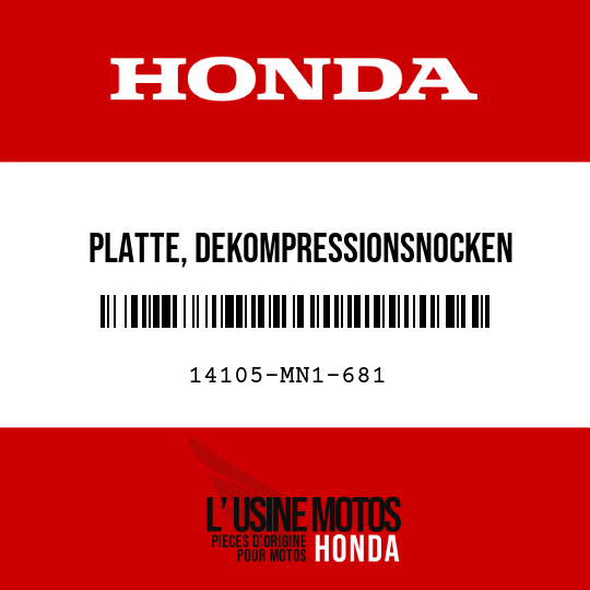 image de 14105-MN1-681 PLATTE, DEKOMPRESSIONSNOCKEN