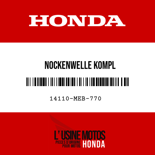 image de 14110-MEB-770 NOCKENWELLE KOMPL