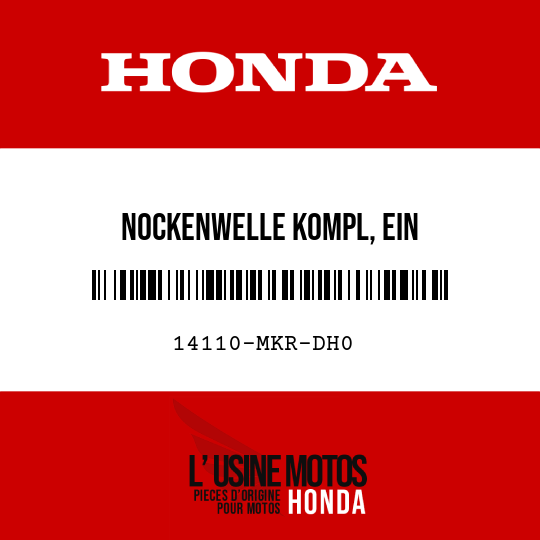 image de 14110-MKR-DH0 NOCKENWELLE KOMPL, EIN