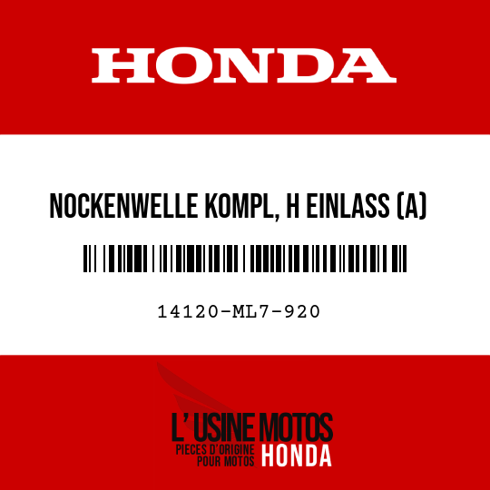 image de 14120-ML7-920 NOCKENWELLE KOMPL, H EINLASS (A)