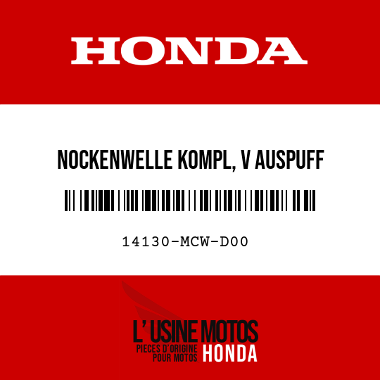 image de 14130-MCW-D00 NOCKENWELLE KOMPL, V AUSPUFF