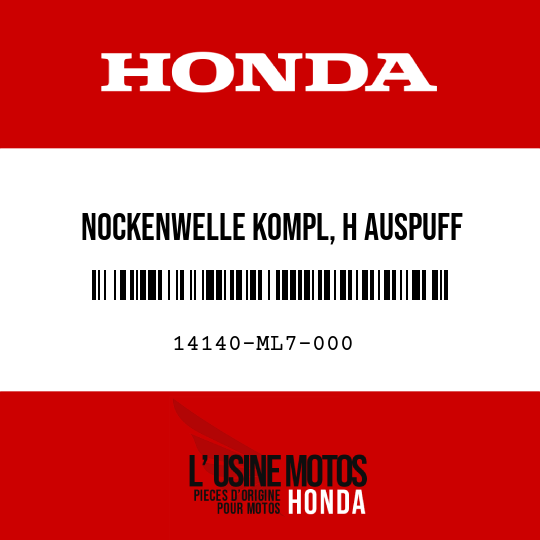 image de 14140-ML7-000 NOCKENWELLE KOMPL, H AUSPUFF