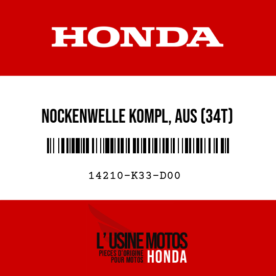 image de 14210-K33-D00 NOCKENWELLE KOMPL, AUS (34T)