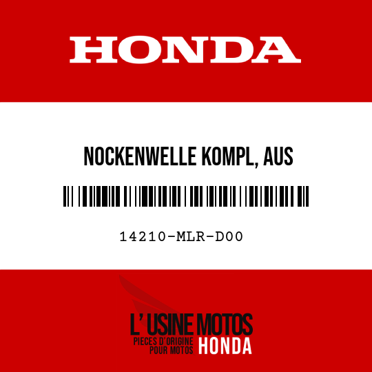 image de 14210-MLR-D00 NOCKENWELLE KOMPL, AUS
