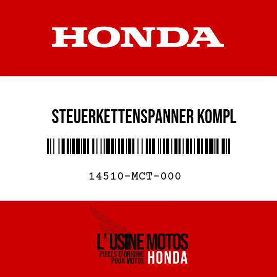 image de 14510-MCT-000 STEUERKETTENSPANNER KOMPL