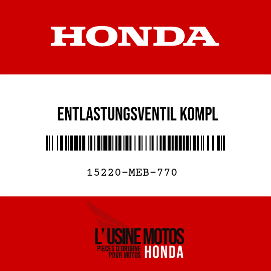 image de 15220-MEB-770 ENTLASTUNGSVENTIL KOMPL