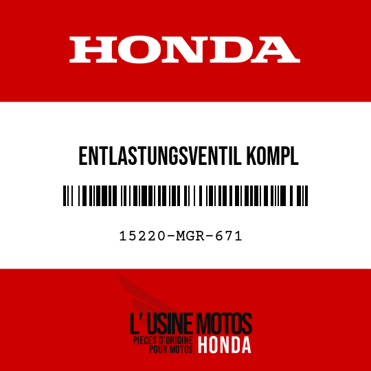 image de 15220-MGR-671 ENTLASTUNGSVENTIL KOMPL