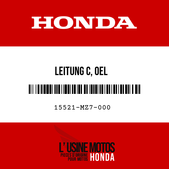 image de 15521-MZ7-000 LEITUNG C, OEL