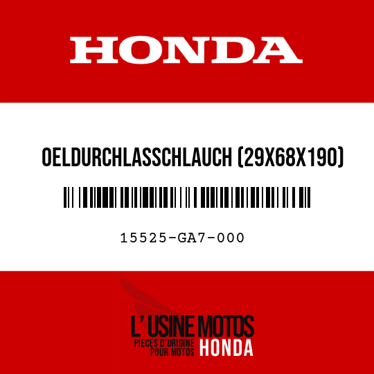 image de 15525-GA7-000 OELDURCHLASSCHLAUCH (29X68X190)