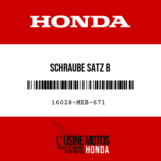 image de 16028-MEB-671 SCHRAUBE SATZ B