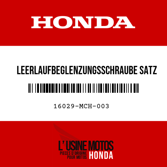 image de 16029-MCH-003 LEERLAUFBEGLENZUNGSSCHRAUBE SATZ
