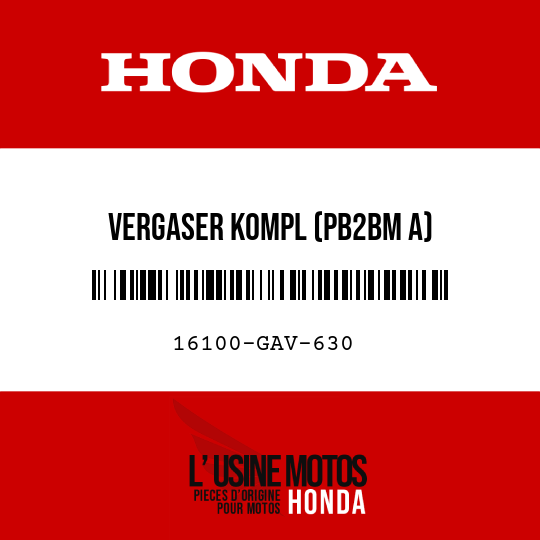 image de 16100-GAV-630 VERGASER KOMPL (PB2BM A)