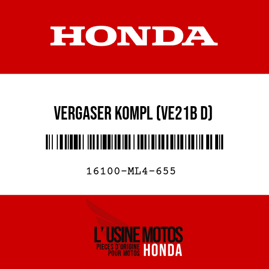 image de 16100-ML4-655 VERGASER KOMPL (VE21B D)
